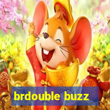 brdouble buzz